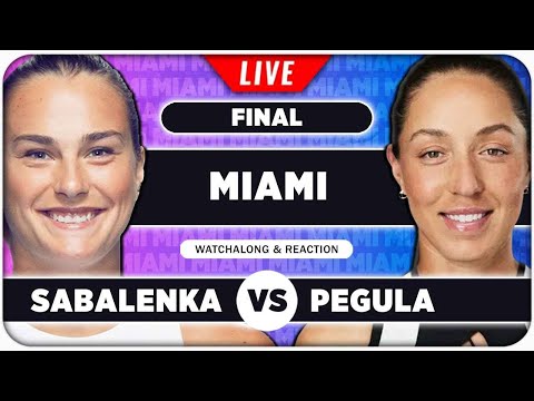 SABALENKA vs PEGULA • WTA Miami 2025 Final • LIVE Tennis Watchalong